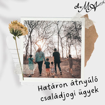 határon átnyúló családi ügyek
