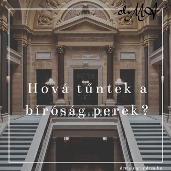 hová tűntek a bírósági perek?
